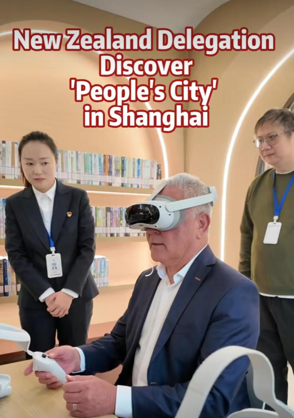 New Zealand Delegation Discover ‘People's City’ in Shanghai